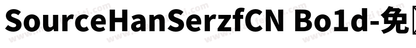 SourceHanSerzfCN Bo1d字体转换